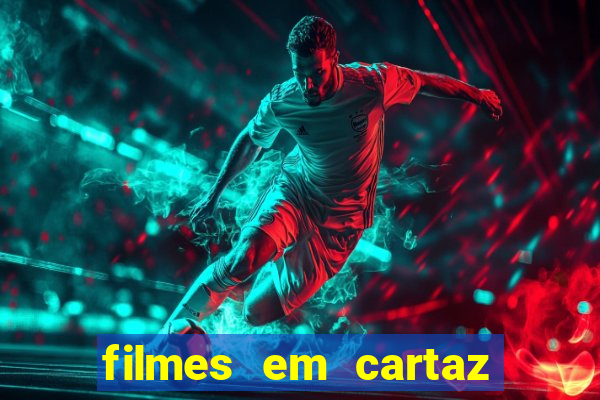 filmes em cartaz conjunto nacional